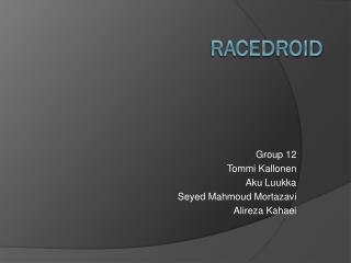 RaceDroid