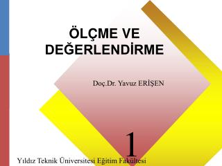 ÖLÇME VE DEĞERLENDİRME