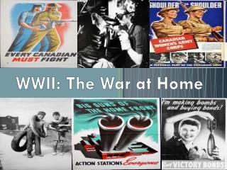 WWII: The War at Home