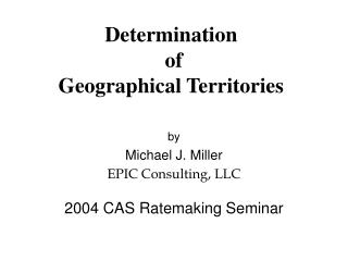 Determination of Geographical Territories