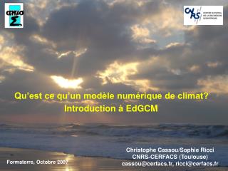 Qu’est ce qu’un modèle numérique de climat?