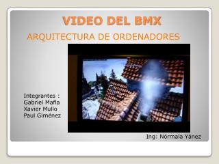 VIDEO DEL BMX