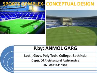SPORTS COMPLEX- CONCEPTUAL DESIGN