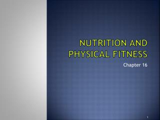 Nutrition and Physical Fitness