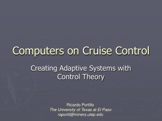 Computers on Cruise Control