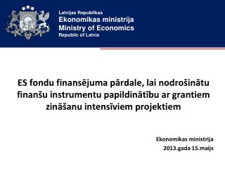 Ekonomikas ministrija 2013.gada 15 .maijs