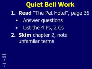 Quiet Bell Work