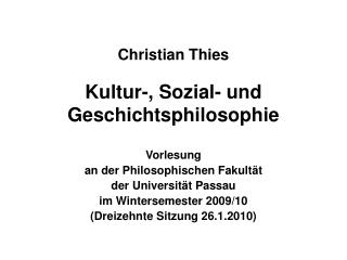 Christian Thies Kultur-, Sozial- und Geschichtsphilosophie