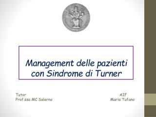 Management delle pazienti con Sindrome di Turner