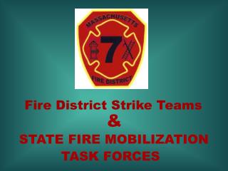 Fire District Strike Teams