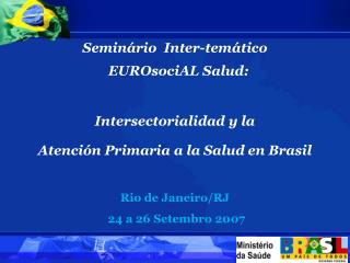 Seminário Inter-temático EUROsociAL Salud: Intersectorialidad y la