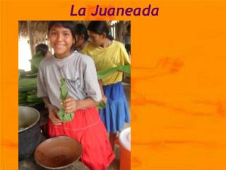 La Juaneada