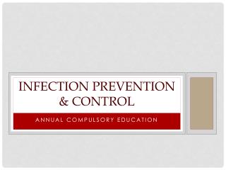 Infection Prevention &amp; Control