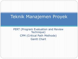 Teknik Manajemen Proyek