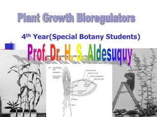 Plant Growth Bioregulators