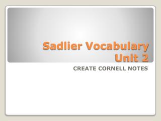 Sadlier Vocabulary Unit 2