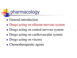 pharmacology