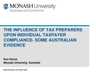 THE INFLUENCE OF TAX PREPARERS UPON INDIVIDUAL TAXPAYER COMPLIANCE- SOME AUSTRALIAN EVIDENCE