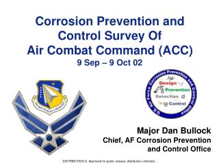 Corrosion Prevention and Control Survey Of Air Combat Command (ACC) 9 Sep – 9 Oct 02