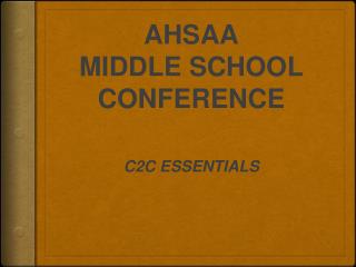 AHSAA MIDDLE SCHOOL CONFERENCE