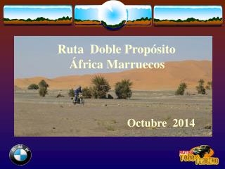 Ruta Doble Propósito África Marruecos