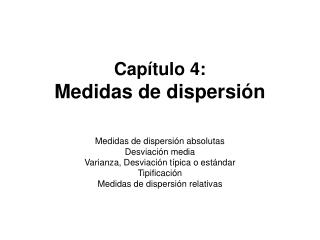 Capítulo 4: Medidas de dispersión