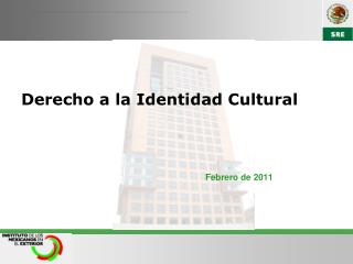 Derecho a la Identidad Cultural