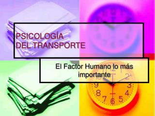 PSICOLOGÍA DEL TRANSPORTE