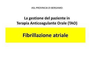 Fibrillazione atriale