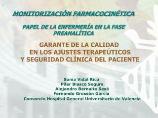 MONITORIZACIÓN FARMACOCINÉTICA PAPEL DE LA ENFERMERÍA EN LA FASE PREANALÍTICA