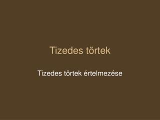Tizedes törtek