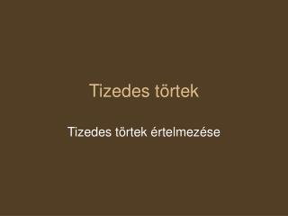 Tizedes törtek