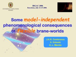 Some model-independent phenomenological consequences of flexible brane-worlds