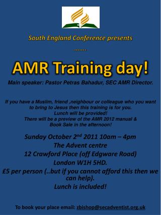 Sunday October 2 nd 2011 10am – 4pm The Advent centre 12 Crawford Place (off Edgware Road)