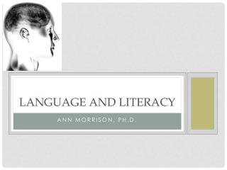 Language and Literacy