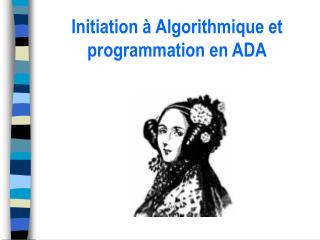 Initiation à Algorithmique et programmation en ADA