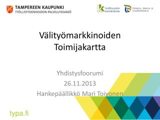 Välityömarkkinoiden Toimijakartta