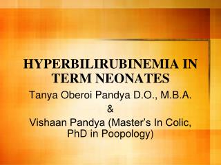 HYPERBILIRUBINEMIA IN TERM NEONATES