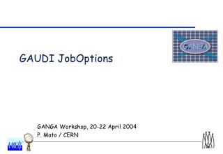 GAUDI JobOptions