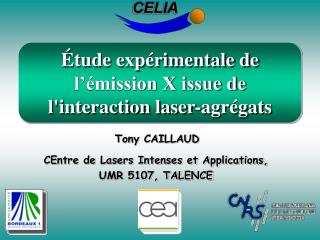 Étude expérimentale de l’émission X issue de l'interaction laser-agrégats