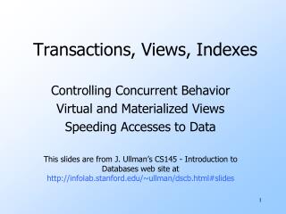 Transactions, Views, Indexes