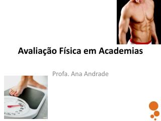 Avaliação Física em Academias