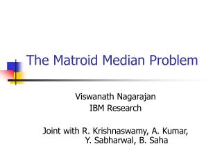 The Matroid Median Problem