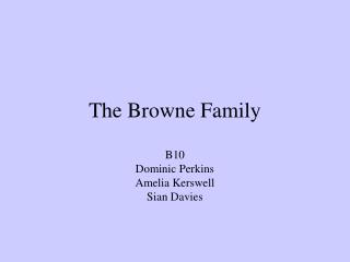 The Browne Family