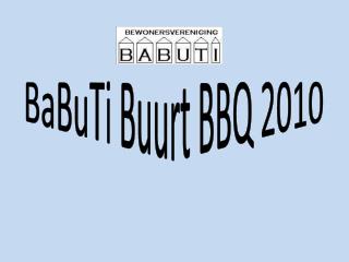 BaBuTi Buurt BBQ 2010