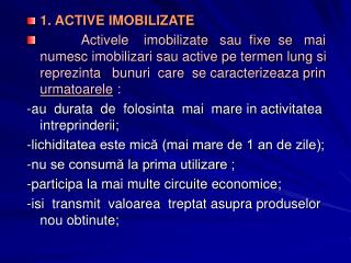 1. ACTIVE IMOBILIZATE