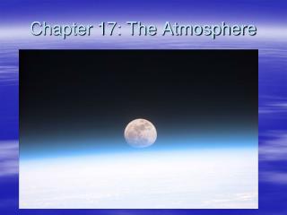 Chapter 17: The Atmosphere