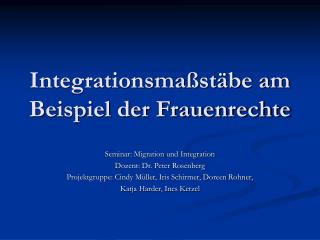 Integrationsmaßstäbe am Beispiel der Frauenrechte