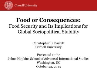 Food or Consequences: Food Security and Its Implications for Global Sociopolitical Stability