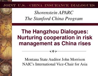 The Hangzhou Dialogues: Nurturing cooperation in risk management as China rises